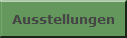 Ausstellungen