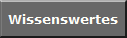 Wissenswertes